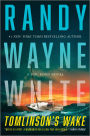 Tomlinson's Wake: A Doc Ford Novel