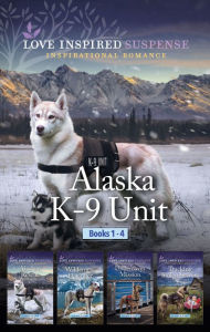 Ebooks free download from rapidshare Alaska K-9 Unit Books 1-4: A Thrilling Suspense Collection