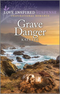Grave Danger: A Thrilling Suspense Novel