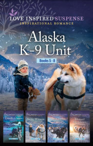 Alaska K-9 Unit Books 5-8: Four Thrilling Suspense Novels