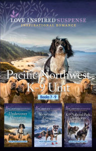 Title: Pacific Northwest K-9 Unit Books 7-9: Three Thrilling Suspense Novels, Author: Maggie K. Black