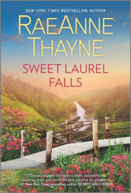 Title: Sweet Laurel Falls, Author: RaeAnne Thayne