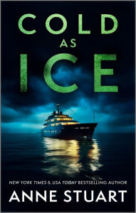 Title: Cold as Ice, Author: Anne Stuart