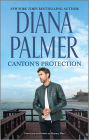 Canton's Protection: A Protective Hero Romance