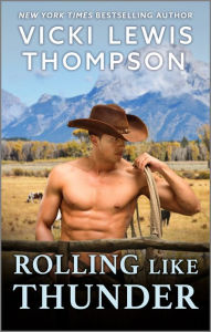 Rolling Like Thunder: A Spicy Cowboy Romance