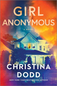 Title: Girl Anonymous, Author: Christina Dodd