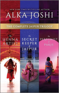 Free downloadable ebooks for nook color The Complete Jaipur Trilogy: The Henna Artist, The Secret Keeper of Jaipur, and The Perfumist of Paris