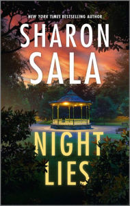 Title: Night Lies: A Thrilling Romance Novel, Author: Sharon Sala