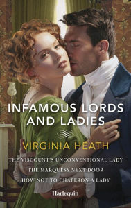 Download books in epub formats Infamous Lords and Ladies: A Regency Romance Collection 9780369751140 by Virginia Heath PDB iBook DJVU in English