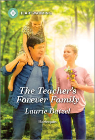 Download ebooks for ipad 2 The Teacher's Forever Family: A Clean and Uplifting Romance by Laurie Batzel in English 9780369752024