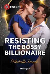 Free downloadable audiobooks for mp3 players Resisting the Bossy Billionaire 9781335631381