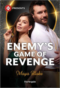 Download new books pdf Enemy's Game of Revenge 9781335939524  by Maya Blake