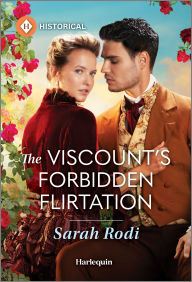 Ebook portugues free download The Viscount's Forbidden Flirtation by Sarah Rodi