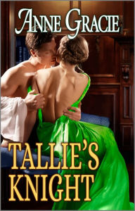 Download free ebook for mp3 Tallie's Knight: A Historical Romance Novel by Anne Gracie 9780369760791 PDB DJVU