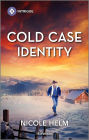 Cold Case Identity: A Thrilling Suspense Novel