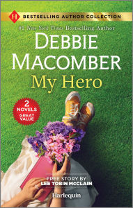 Title: My Hero, Author: Debbie Macomber