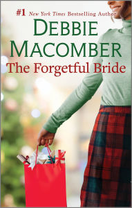Title: The Forgetful Bride: A Wholesome Holiday Romance, Author: Debbie Macomber