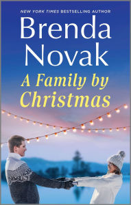 Ebooks rapidshare download deutsch A Family By Christmas: A Heartfelt Holiday Romance (English Edition) by Brenda Novak FB2 MOBI