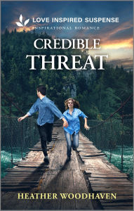 Title: Credible Threat: A Thrilling Suspense Novel, Author: Heather Woodhaven