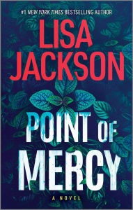 Title: Point of Mercy, Author: Lisa Jackson