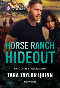Title: Horse Ranch Hideout, Author: Tara Taylor Quinn
