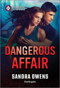 Title: Dangerous Affair, Author: Sandra Owens