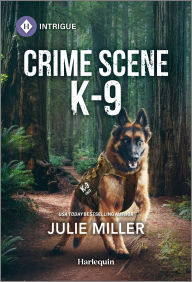 Title: Crime Scene K-9, Author: Julie Miller
