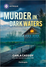 Title: Murder in Dark Waters, Author: Carla Cassidy