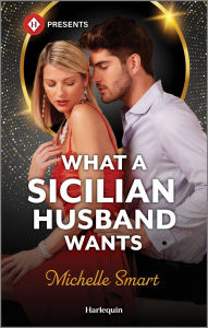 Is it legal to download books from internet What a Sicilian Husband Wants English version 9780369774248 by Michelle Smart 