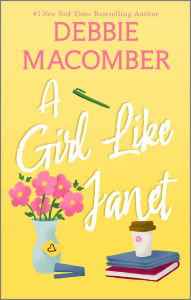 Books downloading onto kindle A Girl Like Janet 9780369774613 by Debbie Macomber iBook DJVU PDF