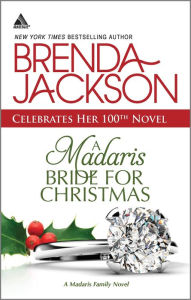 Title: A Madaris Bride for Christmas (Harlequin Kimani Arabesque Series), Author: Brenda Jackson