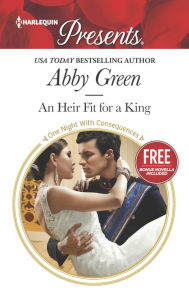 Title: An Heir Fit for a King: Christmas at the Castello (bonus novella), Author: Abby Green