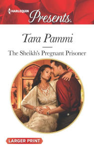 Title: The Sheikh's Pregnant Prisoner, Author: Tara Pammi