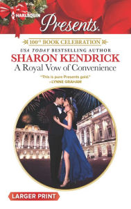 Title: A Royal Vow of Convenience, Author: Sharon Kendrick