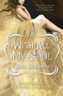 With All My Soul (Soul Screamers Series #7)