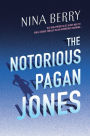 The Notorious Pagan Jones (Pagan Jones Series #1)