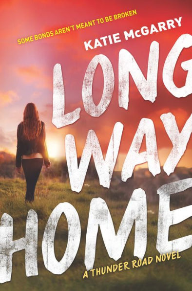 Long Way Home (Thunder Road Series #3)