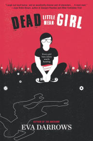 Title: Dead Little Mean Girl, Author: Eva Darrows
