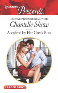 Title: Acquired by Her Greek Boss, Author: Chantelle Shaw