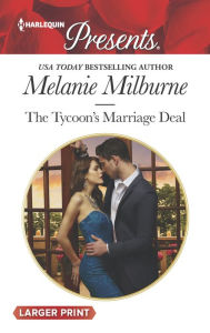 Title: The Tycoon's Marriage Deal, Author: Melanie Milburne