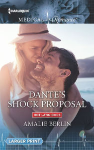 Title: Dante's Shock Proposal, Author: Amalie Berlin