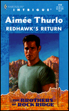 Title: Redhawk's Return (Harlequin Intrigue #506), Author: Aimée Thurlo