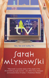 Title: As Seen on TV, Author: Sarah Mlynowski