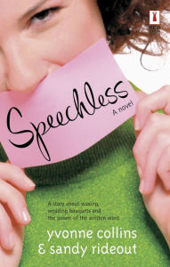 Title: Speechless, Author: Yvonne Collins