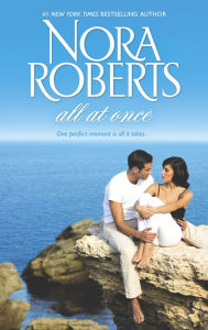 Title: All At Once: Temptation\The Right Path, Author: Nora Roberts