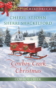 Title: Cowboy Creek Christmas: Mistletoe Reunion\Mistletoe Bride, Author: Cheryl St. John