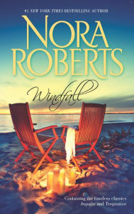 Title: Windfall: Impulse/Temptation, Author: Nora Roberts