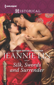 Title: Silk, Swords and Surrender: The Touch of Moonlight\The Taming of Mei Lin\The Lady's Scandalous Night\An Illicit Temptation\Capturing the Silken Thief, Author: Jeannie Lin