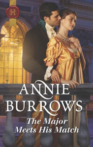 Title: The Major Meets His Match, Author: Annie Burrows