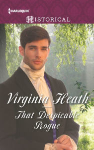 Free download audio books in mp3 That Despicable Rogue 9780373307388 by Virginia Heath (English literature)